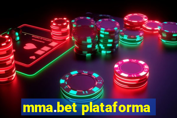 mma.bet plataforma